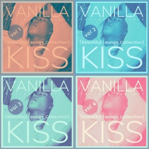 VA - Vanilla Kiss [Beautiful Lounge Collection], Vol. 1-4