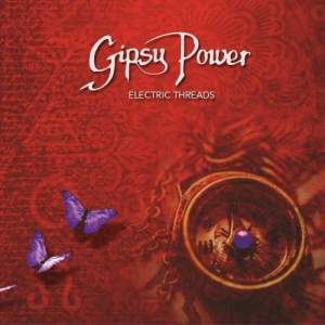 Gipsy Power - Electric Threads