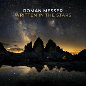 Roman Messer - Written In The Stars