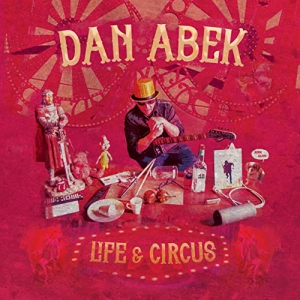 Dan Abek - Life Circus
