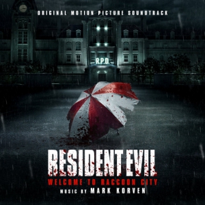 OST -  : - / Resident Evil: Welcome To Raccoon City