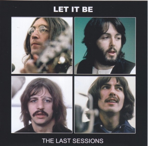 The Beatles - Let It Be The Last Sessions [2CD]