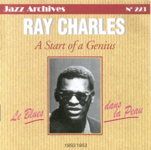 Ray Charles - A Start of a Genius