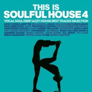 VA - This Is Soulful House 4