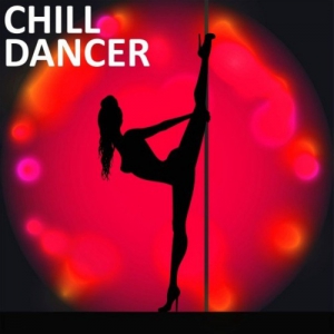 VA - Chill Dancer