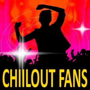 VA - Chillout Fans 