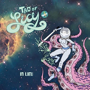 Tao Of Lucy - In Lieu