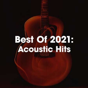 VA - Best Of 2021: Acoustic Hits