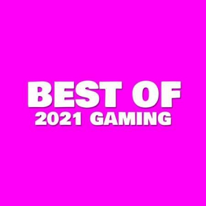 VA - Best of 2021 Gaming