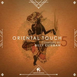 VA - Oriental Touch 5 [Compiled by Billy Esteban]