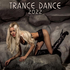 VA - Trance Dance 2022