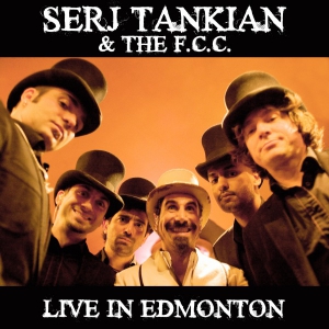 Serj Tankian and The F.C.C. - Live In Edmonton