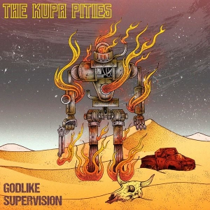 The Kupa Pities - Godlike Supervision