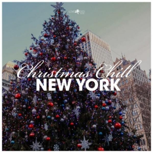 VA - Christmas Chill: New York