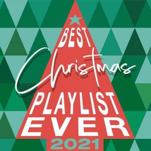 VA - Best Christmas Playlist Ever 2021