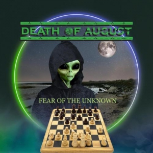 Death of August - Fear of the Unknown