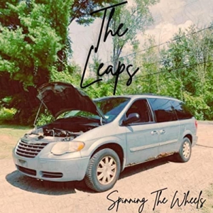 The Leaps - Spinning The Wheels