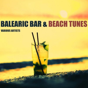 VA - Balearic Bar & Beach Tunes 