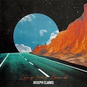 Joseph Clarke - Long Way Round