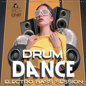 VA - Drum Dance: Electro Bass Session