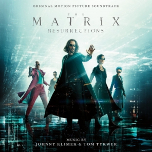 OST - :  / The Matrix Resurrections