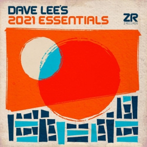 VA - Dave Lee's 2021 Essentials