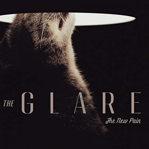 The Glare - The New Pain