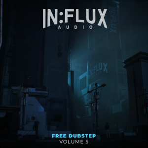 VA - In:flux Audio - Free Dubstep Volume 5