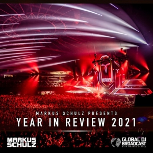Markus Schulz - Global DJ Broadcast Year in Review