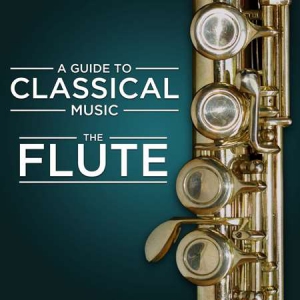VA - A Guide to Classical Music: The Flute 