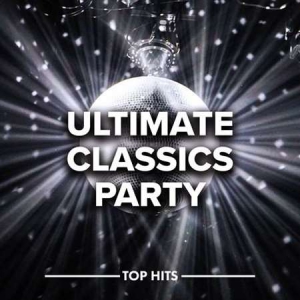 VA - Ultimate Classics Party