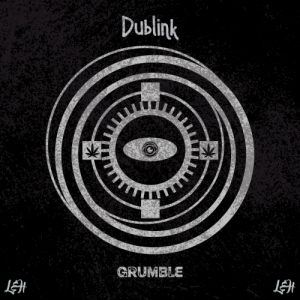 Dublink - Grumble [EP]