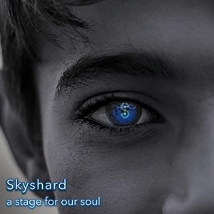 Skyshard - A Stage For Our Soul