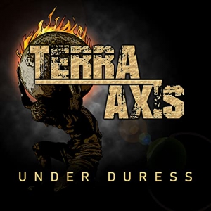 Terra Axis - Under Duress