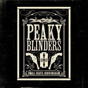 OST - Острые козырьки / Peaky Blinders [Original Music From The TV Series]