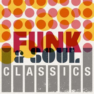 VA - Funk & Soul Classics
