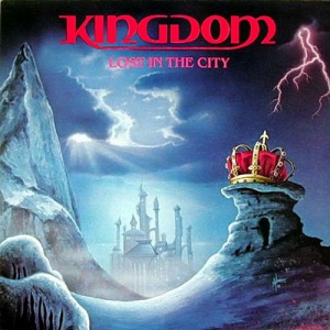 Kingdom - Lost In The City [Remastered]