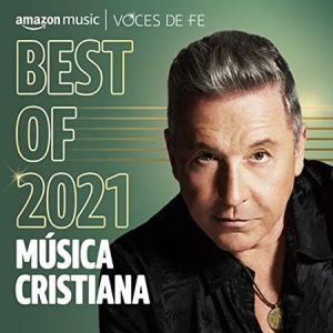 VA - Best of 2021&#42889; M&#250;sica cristiana