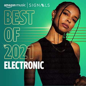 VA - Best of 2021&#42889; Electronic