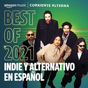 VA - Best of 2021&#42889; Indie y Alternativo En Espanol