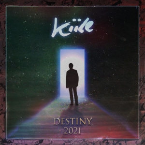 Kiile - Destiny 2021