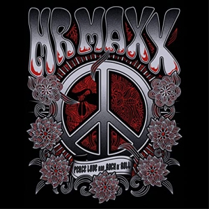 Mr Maxx And Friends - Peace Love And Rock n' Roll 