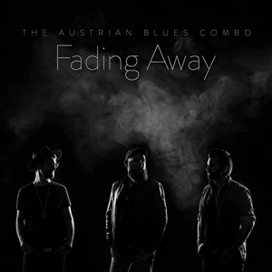 The Austrian Blues Combo - Fading Away