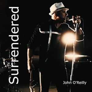 John OReilly - Surrendered