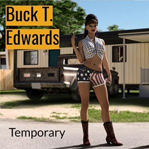 Buck T. Edwards - Temporary