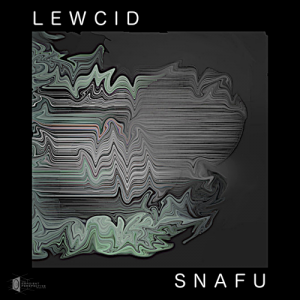 Lewcid - Snafu
