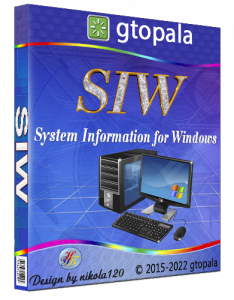 Gtopala SIW (System Information for Windows) 2022 12.0.0103 Technician (& Portable) Repack by D!akov [Multi/Ru]