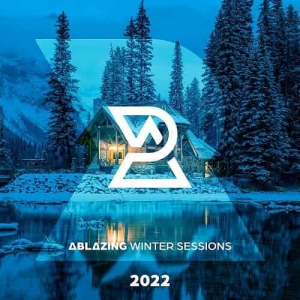 VA - Ablazing Winter Sessions 2022