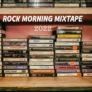 VA - Rock Morning Mixtape 2022 Explicit