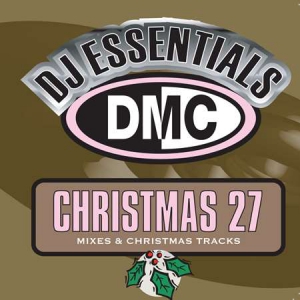 VA - DMC DJ Essentials Christmas 27 [Mixes & Christmas Tracks]